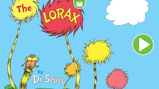 The Lorax Dr Seuss Audiobook for kids Read Aloud app  Book in Bed [upl. by Ttennaj]