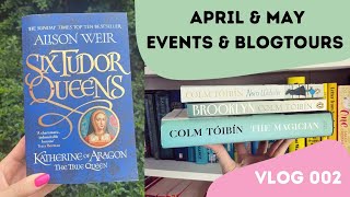 Vlog 002 April and May events and blogtours [upl. by Oiramel]