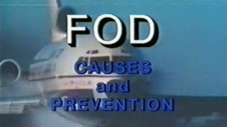 FOD Causes and Prevention [upl. by Fortunia]