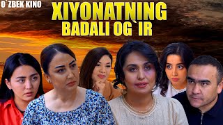 Xiyonatning badali ogir Ozbek kino Хиёнатнинг бадали оғир [upl. by Nahsab]