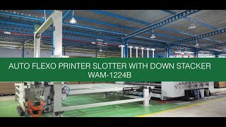 AUTOMATIC FLEXO PRINTER SLOTTER WITH DOWN STACKER WAM1224B [upl. by Siubhan84]