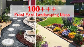 100 Simple and Wonderful Front Yard Landscaping Ideas On A Budget [upl. by Gnuy]