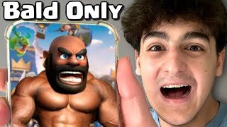 I Beat Clash Royale Only Using Bald Cards [upl. by Yablon]