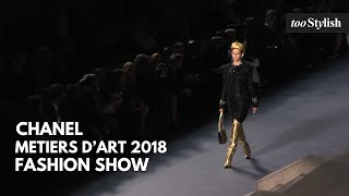 Chanel  Paris New York 2018 19 Métiers d’art Show 4K  tooStylish [upl. by Placidia961]