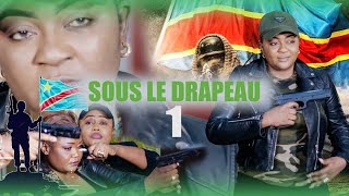 quotSOUS LE DRAPEAU quot EPISODE 1 Nouveau Film congolais BelArt Prod Mars 2024 [upl. by Htbazile]