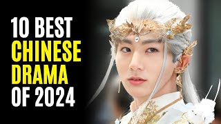 Top 10 Highest Rated Chinese Dramas of 2024 So Far [upl. by Cathleen]