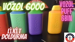 VOZOL Puff 6000 Elektronik Sigara  Likit Doldurma [upl. by Sivram413]