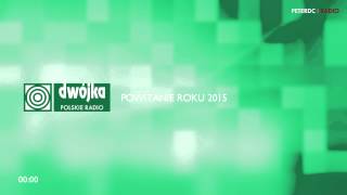 Polskie Radio Dwójka  powitanie roku 2015 [upl. by Boycey]