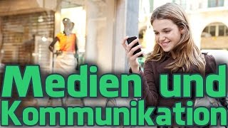 Medien und die Kommunikation [upl. by Yrok]