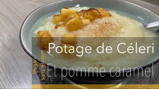 Potage de céleri rave et pomme caramel [upl. by Birgitta]