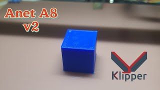 Anet A8 v2 with Klipper  Print Test [upl. by Oirasan944]