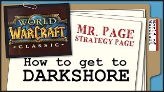 How to get to Darkshore  World of Warcraft  Classic [upl. by Mignonne]