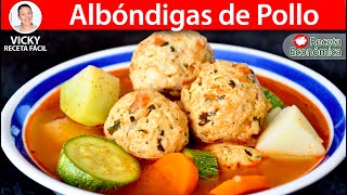 ALBONDIGAS DE POLLO  Vicky Receta Facil [upl. by Sregor]