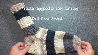 Sticka raggsockor del 3 Fot och tå [upl. by Wittie]