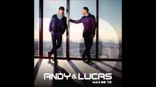 Andy Y Lucas  Silencio Mas De 10 Deluxe Edition [upl. by Blunk]