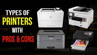 Ultimate Printer Guide 2024 Which Printer is Right for You Pros amp Cons [upl. by Scharf]