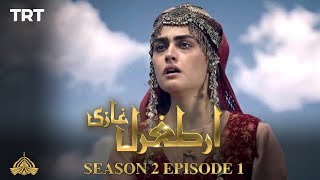 Ertugrul Ghazi Urdu  Episode 1  Season 2 [upl. by Isadore936]