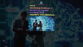 MindBlowing Healthcare AI and BCIs Are Changing Everything 🧠🏥 AIandBCIs NeuralInterfaces PART 6 [upl. by Chrissie158]