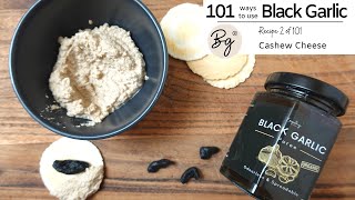 Cashew Cheese Recipe  Vegan Cheese Sauce using Black Garlic Puree [upl. by Kingdon]