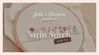 Satin Stitch Tutorial  How to Embroider Satin Stitch [upl. by Rikki]