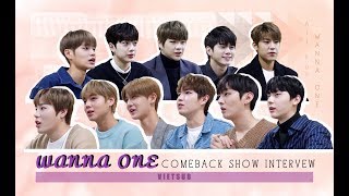 VIETSUB WANNA ONE  Comeback Countdown Interview [upl. by Melc]