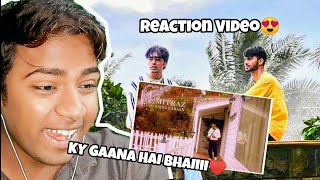 MITRAZ  Sajda Karaan Song😍Reaction  Anant Varma [upl. by Hertzog999]