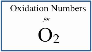 How to find the Oxidation Number for O2 Oxygen gas [upl. by Lavern]