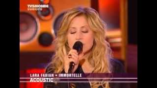 Lara Fabian  Immortelle Acustico 2006 [upl. by Ilan]