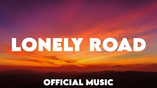 LONELY ROAD Official Audio Music [upl. by Kered]