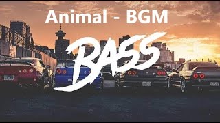 Bass Boosted ANIMAL BGM KILLING JEEJA  Harshavardhan R  Ranbir K Sandeep V Bhushan K [upl. by Hendon]