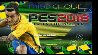 nouveau mise à jour pes 2018 iso pour ppsspp android [upl. by Anoval]