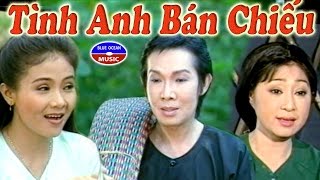 Cai Luong Tinh Anh Ban Chieu [upl. by Trilley973]