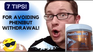 7 Tips to Avoid Phenibut Withdrawals [upl. by Eidahs]