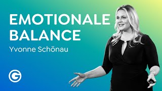 Emotionale Intelligenz Lerne deine Emotionen zu verstehen  Yvonne Schönau [upl. by Haag]