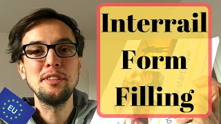 How to fill out an InterrailEurail Pass Form Before You Start Journey [upl. by Roberta]