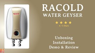 Racold Water Geyser Unboxing and Demo Review  Racold Water Heater  Best Geyser for Hot Water [upl. by Loferski583]