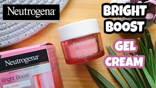 Neutrogena Bright Boost Gel Cream  Review [upl. by Samtsirhc805]