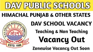 DAV Recruitment New Teaching Staff Vacancy Notification Out Different States DAV Teacher Bharti [upl. by Lecirg]