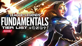 League of Legends Fundamentals Tier List  Season 13 [upl. by Alurd]