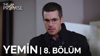 Yemin 8 Bölüm  The Promise Season 1 Episode 8 English Subtitles [upl. by Latt]