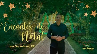 ENCANTOS DO NATAL 2023  Natal da cidade de Garanhuns PE [upl. by Berey302]