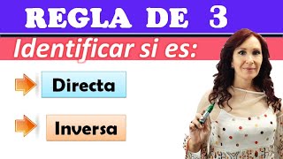 REGLA DE 3 DIRECTA E INVERSA Cómo identificar si una regla de tres es directa o inversa [upl. by Llert]