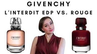 Givenchy LInterdit EDP vs Rouge  Which is Your Favorite [upl. by Ilene]