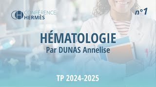 HERMES  Extrait TP 1 Hématologie  DUNAS Annelise  2024 [upl. by Kutzer]