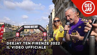 Deejay Ten Firenze 2022 il video ufficiale [upl. by Nichole]