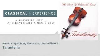 P Tchaikovsky  Tarantella  ClassicalExperience [upl. by Adnotal]