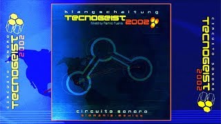 TECNOGEIST 2002  CIRCUITO SONORO ALEMANIAMEXICO  Various Artists [upl. by Monaco260]