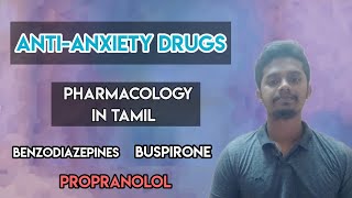 58 AntiAnxiety Drugs  Pharmacology in Tamil [upl. by Deborah14]