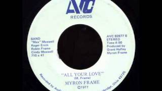 Myron Frame  All Your Love Cambridge Ohio [upl. by Cherise]