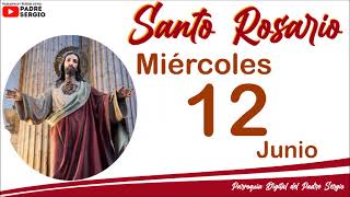 Rosario de Hoy Miércoles 12 de Junio del 2024 [upl. by Proudlove50]